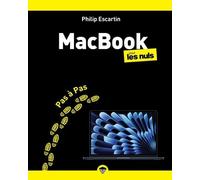 MacBook pas à pas pour les Nuls: |livre pour utiliser un macbook