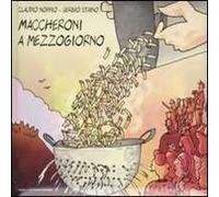 Maccheroni a mezzogiorno. Ediz. illustrata