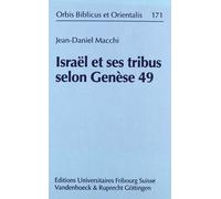 Macchi J.-D. Israel Et Ses Tribus Selon Genese 49 (Copertina rigida)