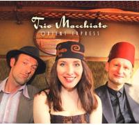 Macchiato Trio - Orient Express