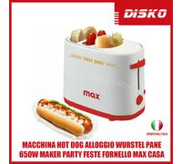 MACCHINA HOT DOG ALLOGGIO WURSTEL PANE 650W MAKER PARTY FESTE FORNELLO MAX CASA