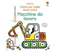 Macchine da lavoro. Ediz. illustrata. Con pennello