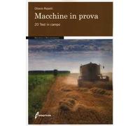 Macchine in prova. 20 test in campo