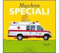 Macchine speciali. Ediz. illustrata