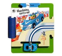 Macchinina corri e vai! Ediz. a colori. Con gadget