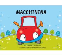 Macchinina: Una storia di generosità e speranza