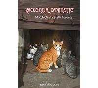 Macchiolì e la Stella Lucente