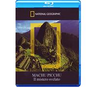 Macchu Picchu - Il mistero svelato