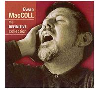 Maccoll, Ewan - Definitive Collection