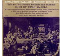 Maccoll, Ewan - Vol. 2-Broadside Ballads (London: 1600-1700)-Femal