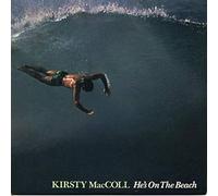 Maccoll Kirsty - Hes On The Beach