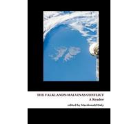 MacDonald Daly The Falklands-Malvinas Conflict (Tascabile)