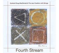 Macdonald, Doug & The Jazz Coalition - Fourth Stream