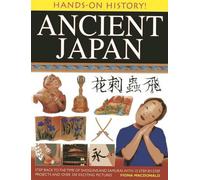 Macdonald Fiona Hands on History: Ancient Japan (Tascabile)