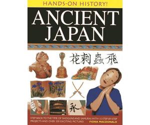 Macdonald Fiona Hands on History: Ancient Japan (Tascabile)