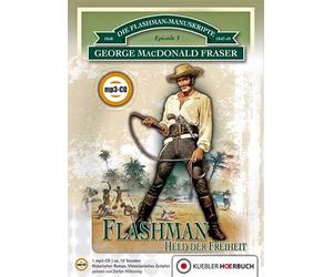 Macdonald Fraser,George - Flashman-Held der Freiheit Episode 3