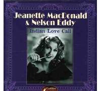 Macdonald, Jeanette & Nelson Eddy - Indian Love Call