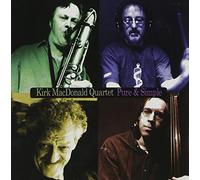 Macdonald, Kirk Quartet - Pure & Simple