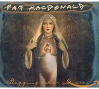 Macdonald,Pat - Begging Her Graces