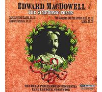 Macdowell, Edward - Symphonic Poems