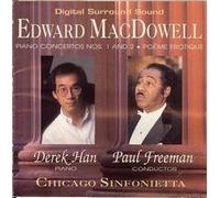Macdowell - Piano Concertos 1-2 & Poem Erotique