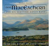 MACEACHERN, NEIL - FROM THE BANKS OF LOCH..