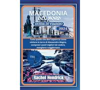 Macedonia del Nord Guida di viaggio 2024