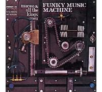 Maceo & All the Kings Men - Funky Music Machine: Limited