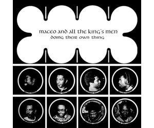 Maceo and All The King's Men Doing Their Own Thing (Vinyl LP) 12" Album