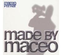 Maceo Parker Made By Maceo (CD) Album