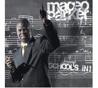 Maceo Parker School's In (CD)