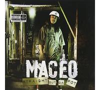 Maceo - Straight Out Da Pot