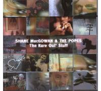 Macgowan,Shane and the Popes - The Rare Oul' Stuff