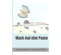 Mach mal eine Pause