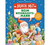 Mach mit - Beim Weihnachtsmann: Ein interaktives Weihnachtsbuch rund um den Weihnachtsmann und seine Wichtel für Kinder ab 3 Jahren