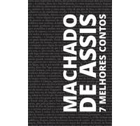 Machado De Assis August Nemo 7 melhores contos de Machado de Assis (Tascabile)