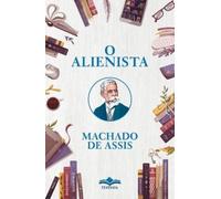 Machado De Assis O Alienista (Tascabile)