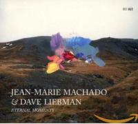 Machado, Jean-Marie - Eternal Moments