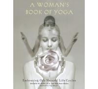 Machelle M. Seibel Hari Kaur Khalsa A Woman's Book of Yoga (Tascabile)
