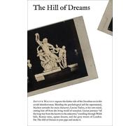 Machen, Arthur Hill of Dreams, the (Tascabile)