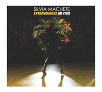 MACHETE, SILVIA - EXTRAVAGANZA AO VIVO