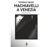 Machiavelli a Venezia