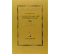 Machiavelli,Niccolò. - Legazioni. Commissarie. Scritti di Governo.Tomo VII: (151