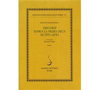 Machiavelli,Niccolò. - Opere Politiche vol.II:Discorsi sopra la prima deca di Ti