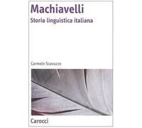 Machiavelli. Storia linguistica italiana