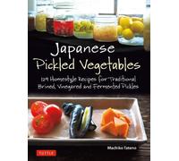 Machiko Tateno Japanese Pickled Vegetables (Tascabile)