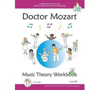 Machiko Yamane Doctor Mozart Music Theory Workbook Level 2B - In-De (Tascabile)