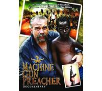 Machine Gun Preacher Documentary [Edizione: Stati Uniti]