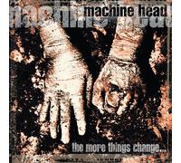 Machine Head - The More Things Change Vinile Nero