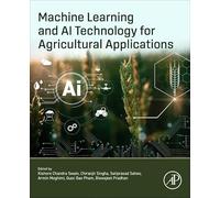Machine Learning and Ai Technology for Agricultural Applications